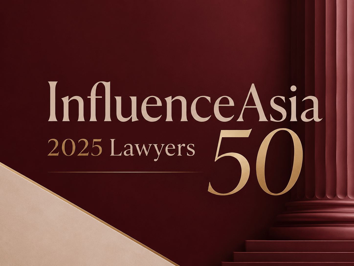 2025 InfluenceAsia Lawyers 50