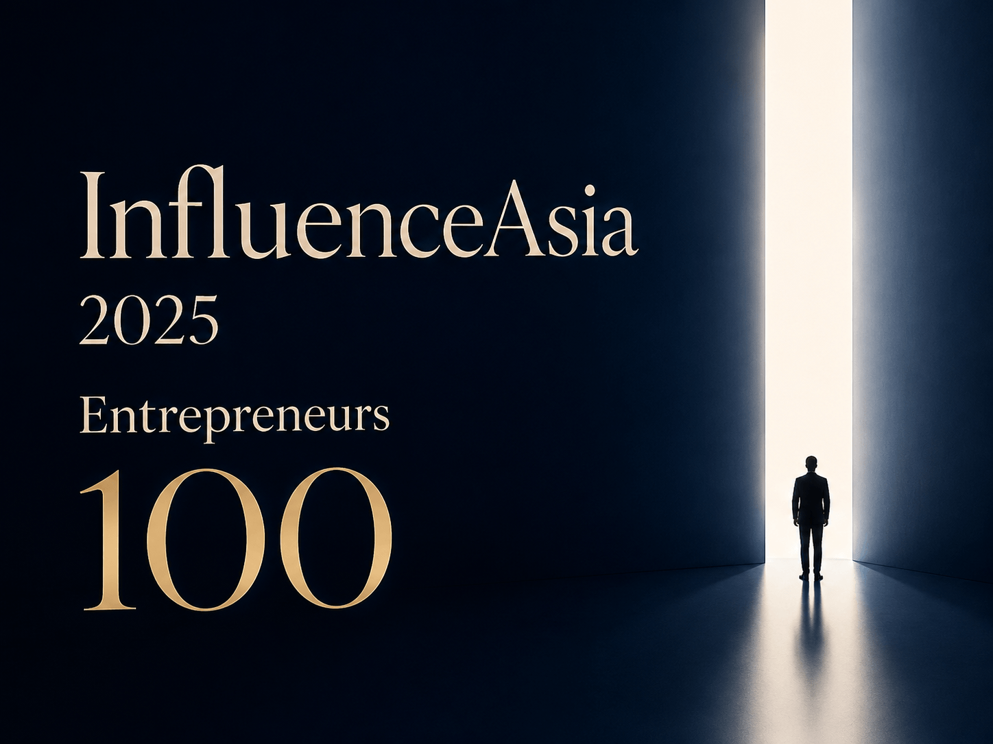 2025 InfluenceAsia Entrepreneurs 100
