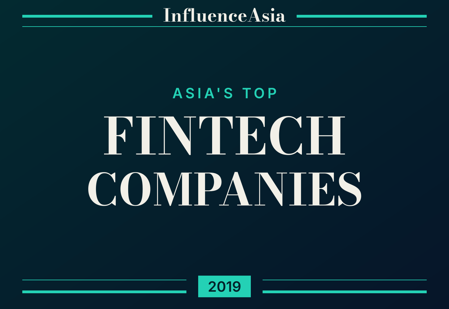 InfluenceAsia 50: Asia's Top Fintech Companies 2019 banner